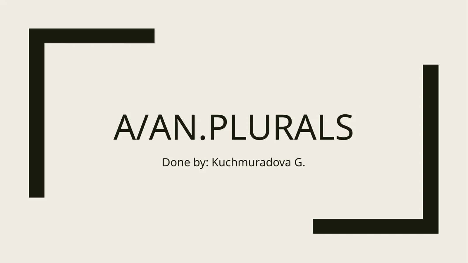 The indefinite article –a,an