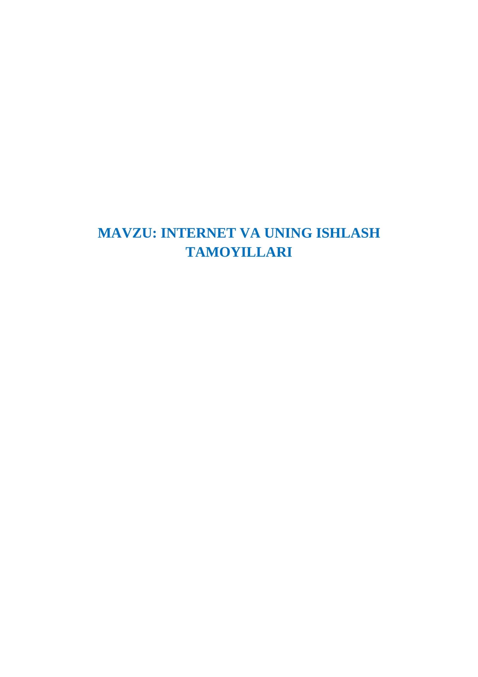 INTERNET VA UNING ISHLASH TAMOYILLARI