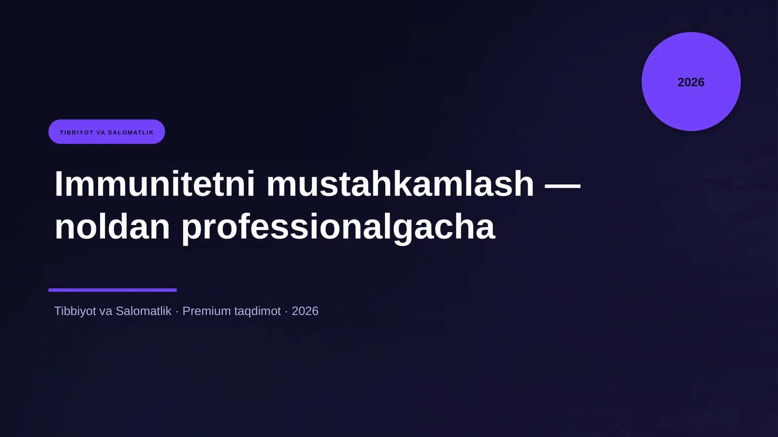 Immunitetni mustahkamlash — noldan professionalgacha