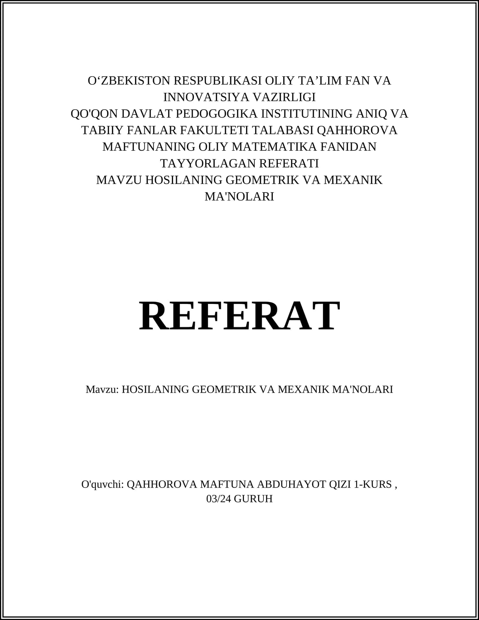 HOSILANING GEOMETRIK VA MEXANIK MA'NOLARI