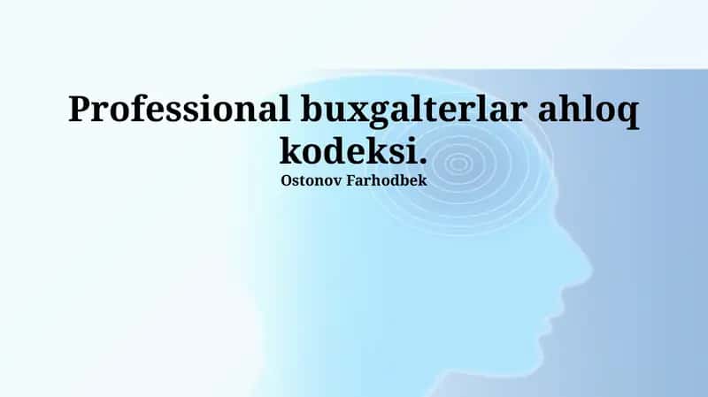 Professional Buxgalterlarning Axloq Kodeksi