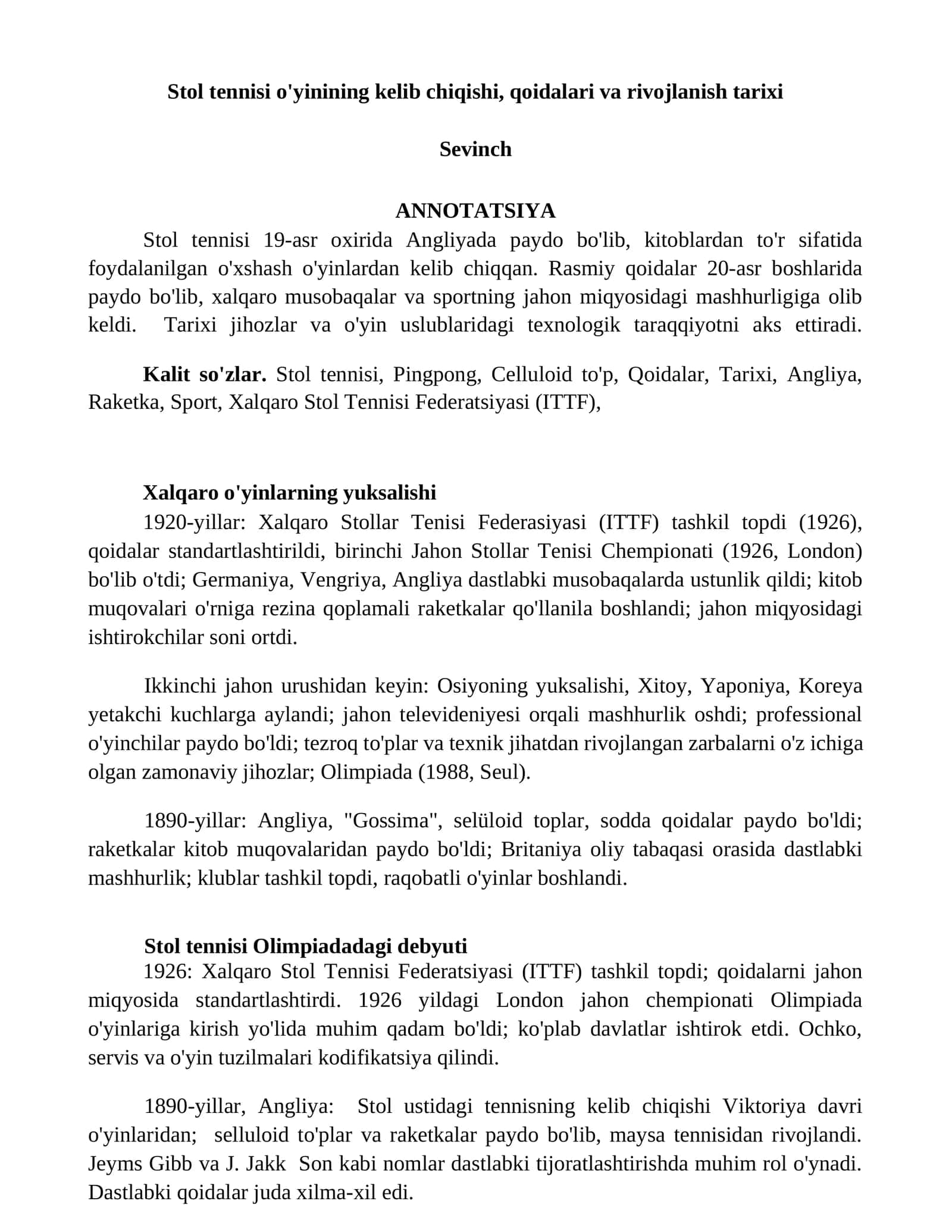 Stol tennisi o'yinining kelib chiqishi, qoidalari va rivojlanish tarixi