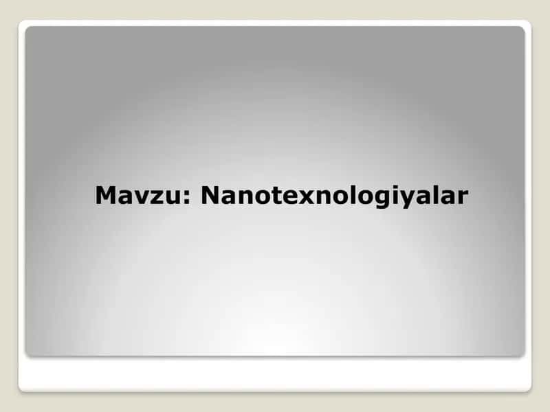 Nanotexnologiyalar
