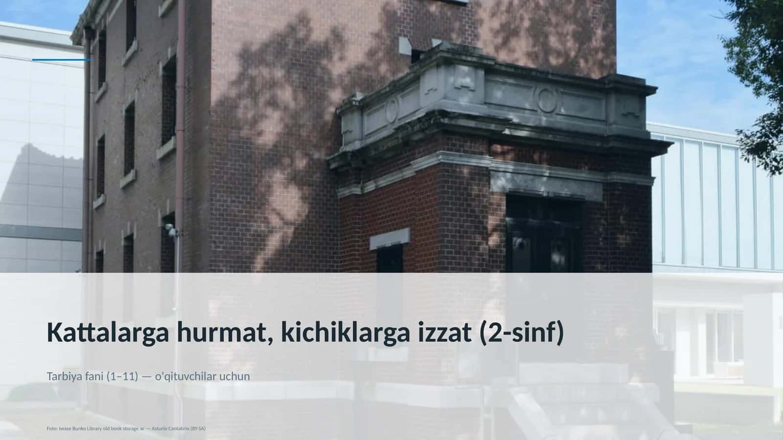 Kattalarga hurmat, kichiklarga izzat (2-sinf)