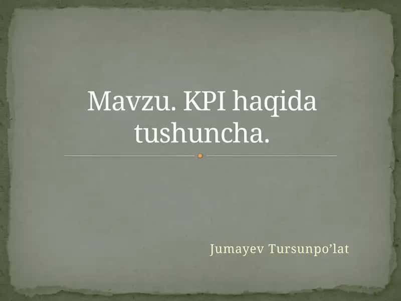 KPI haqida maʼlumot 1