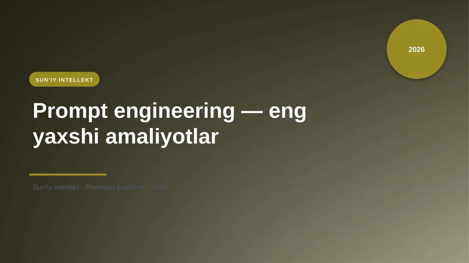 Prompt engineering — eng yaxshi amaliyotlar
