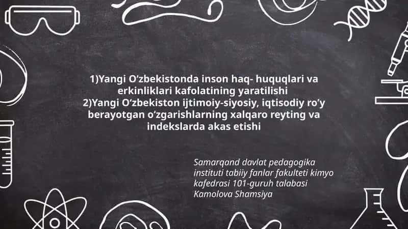 Yangi Oʻzbekistonda inson haq- huquqlari va erkinliklari kafolatining yaratilishi