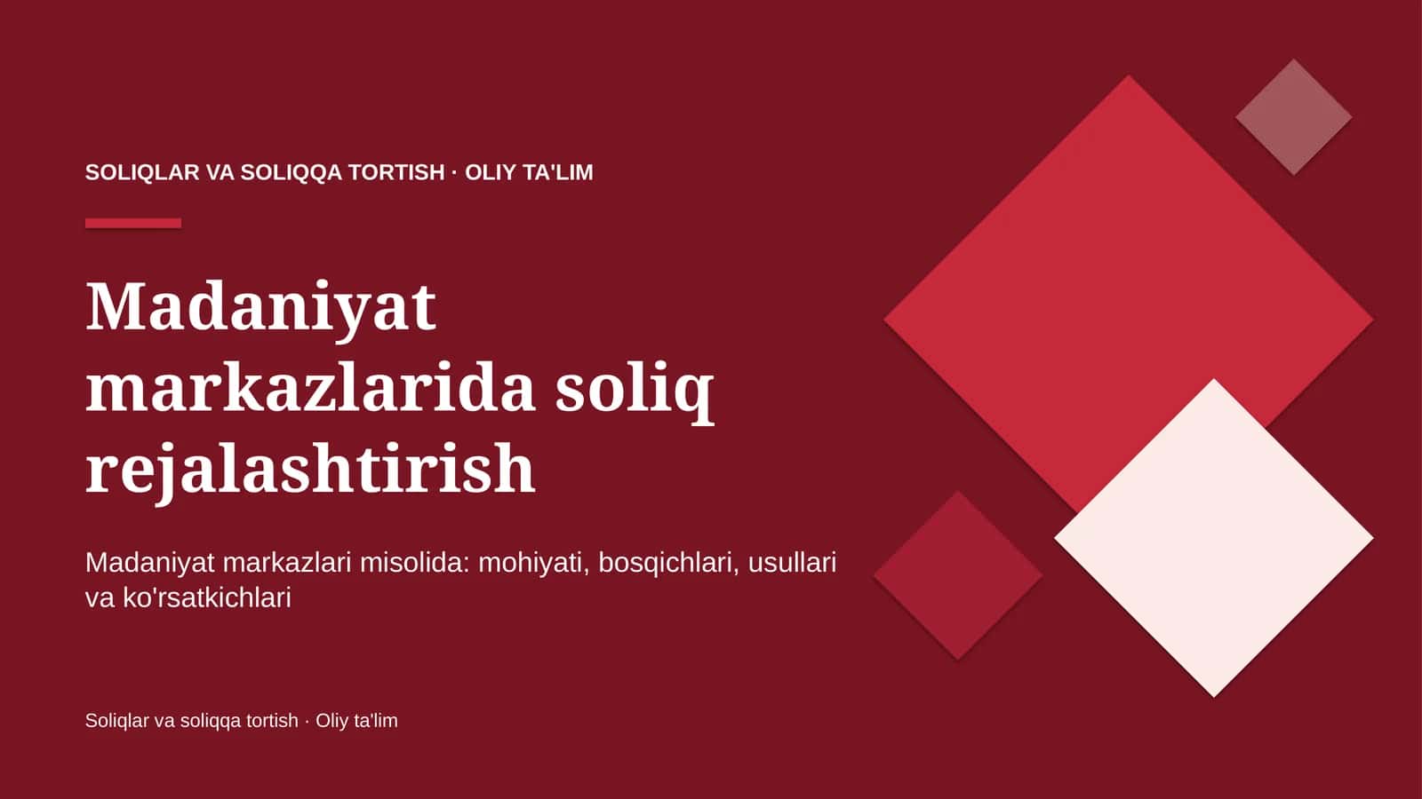 Madaniyat markazlarida soliq rejalashtirish