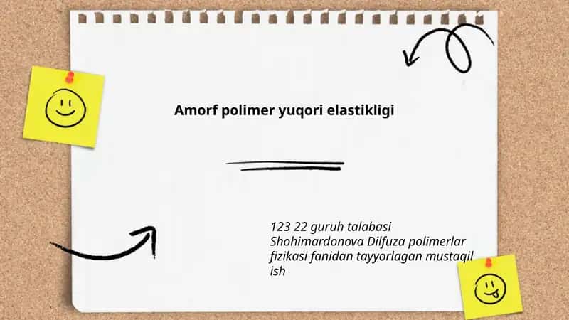 Amorf polimer yuqori elastikligi