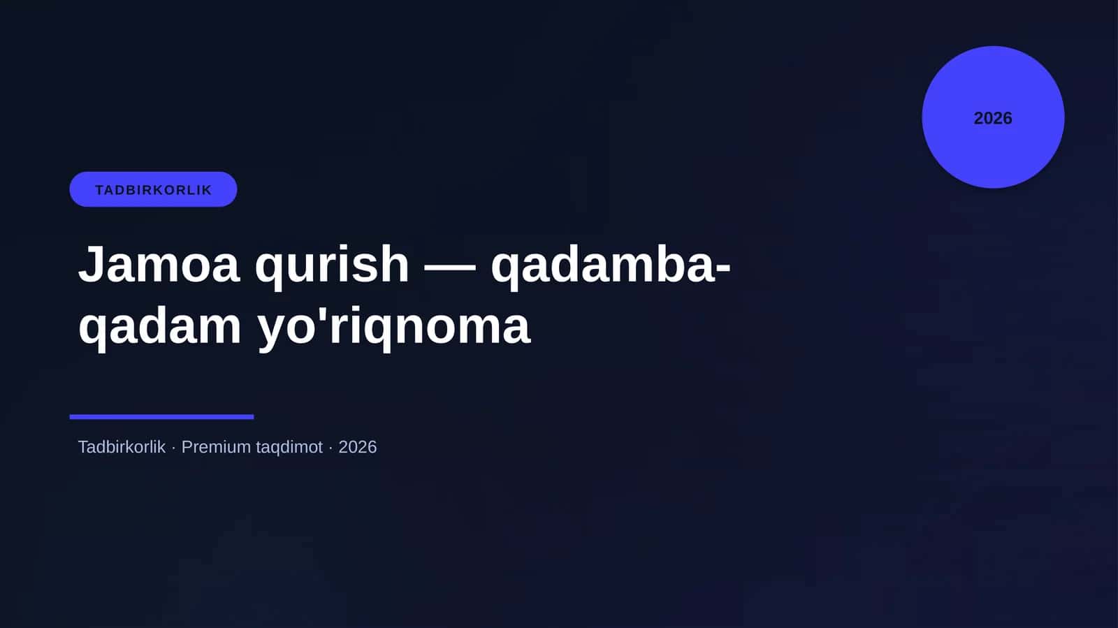 Jamoa qurish — qadamba-qadam yo'riqnoma