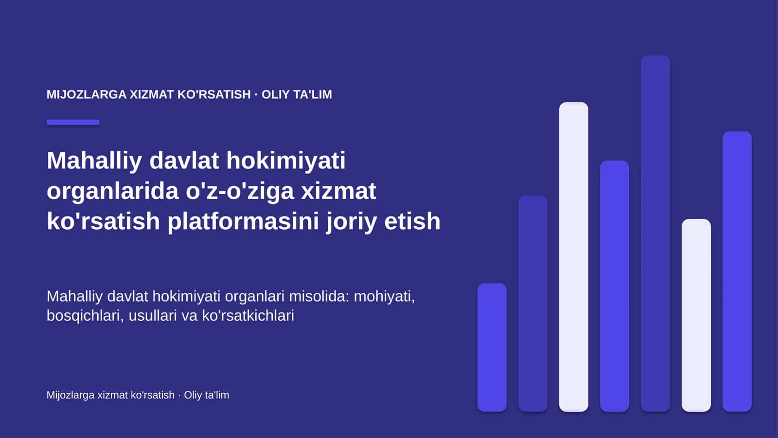 Mahalliy davlat hokimiyati organlarida o'z-o'ziga xizmat ko'rsatish platformasini joriy etish
