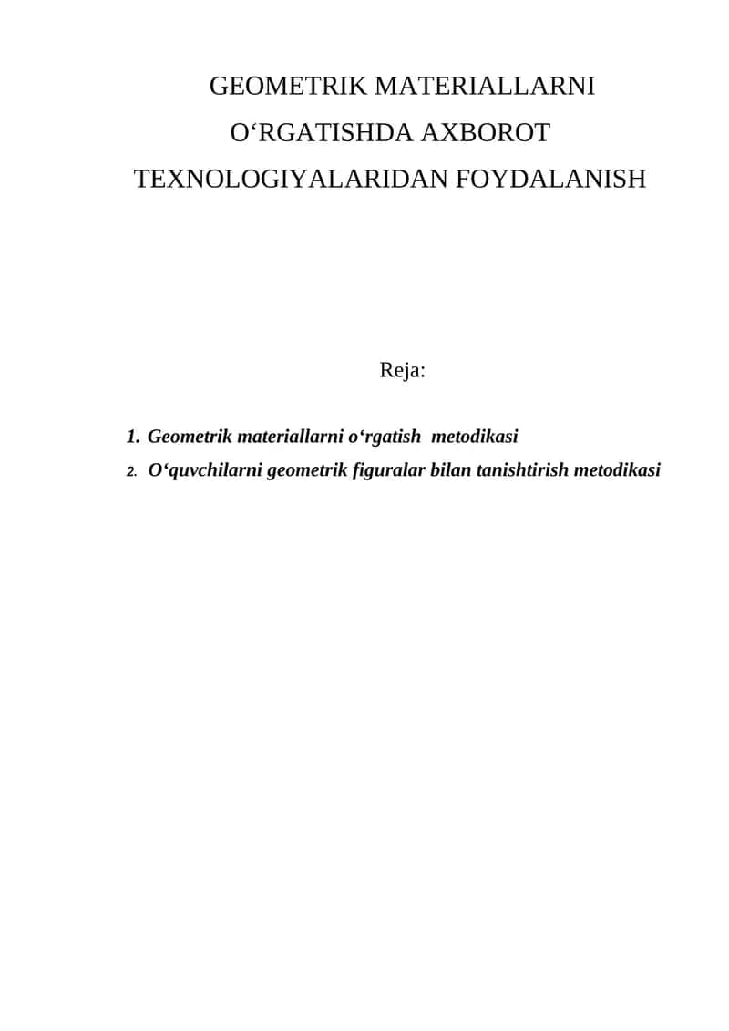 Geometrik materiallarni o‘rgatishda axborot texnologiyalaridan foydalanish