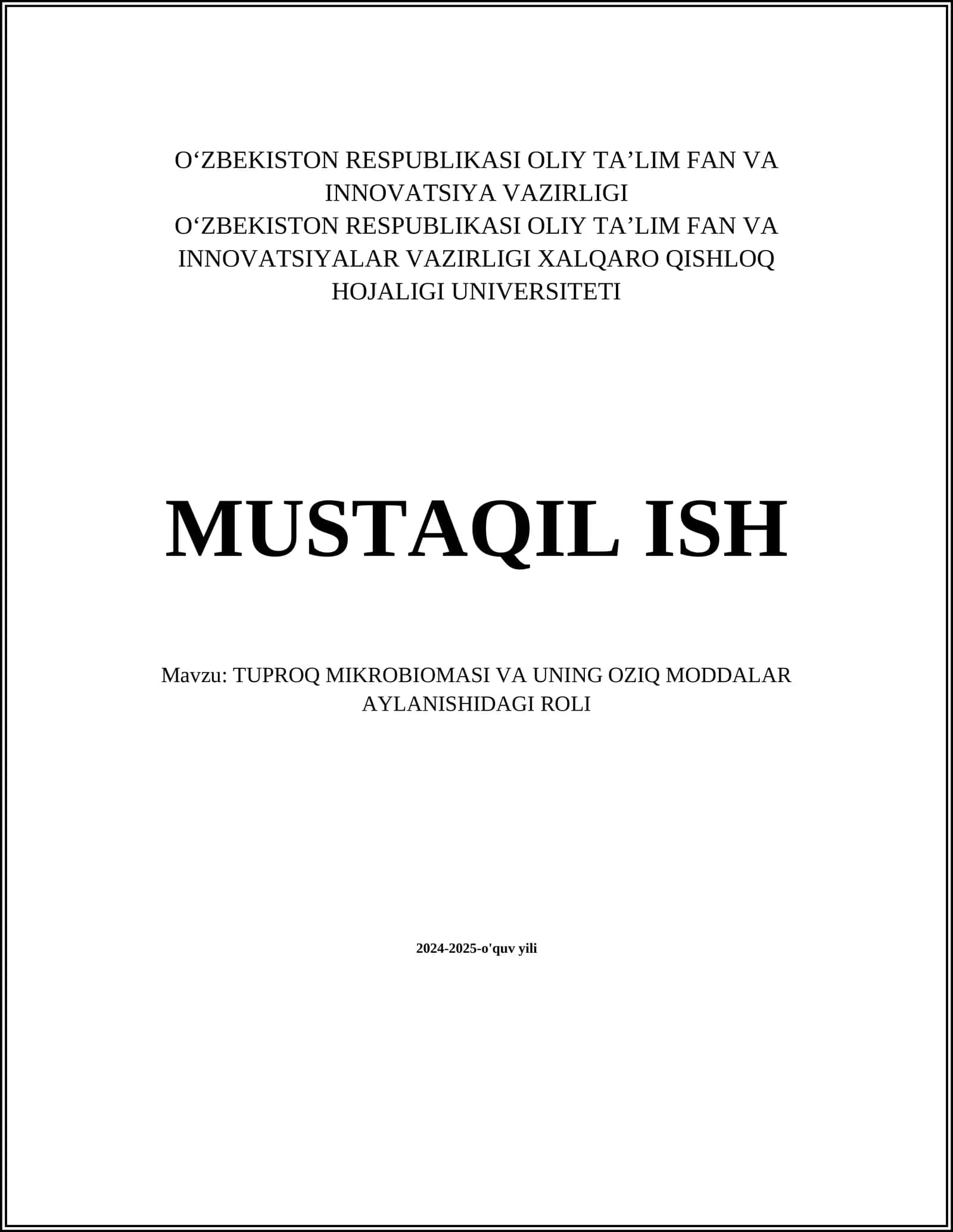Tuproq mikrobiomasi va uning oziq moddalar aylanishidagi roli