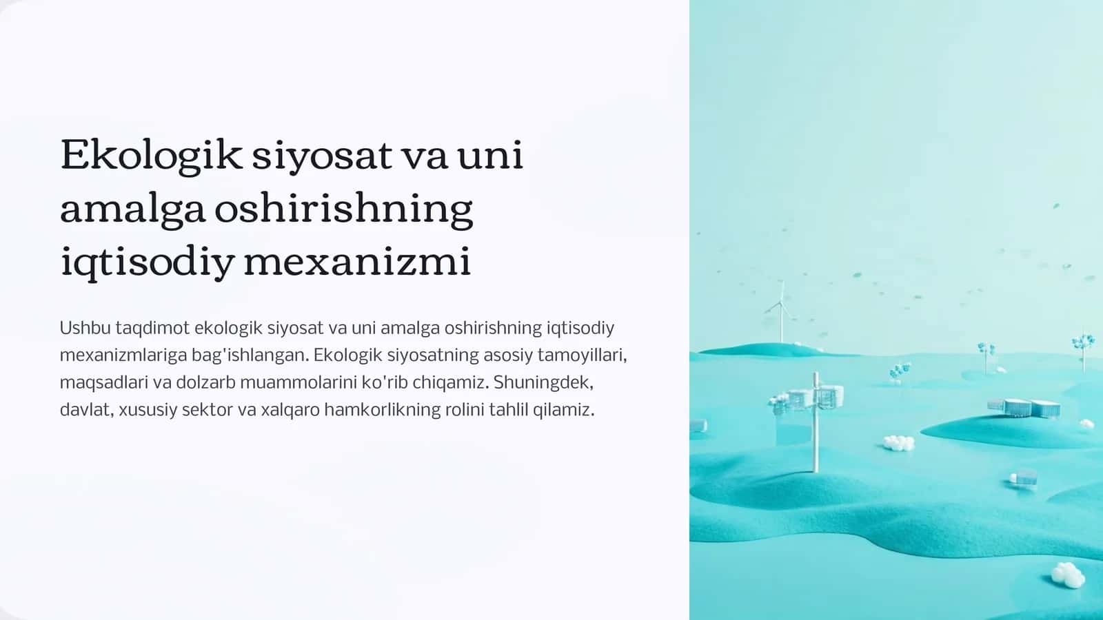 Ekologik siyosat va uni amalga oshirishning iqtisodiy mexanizmi