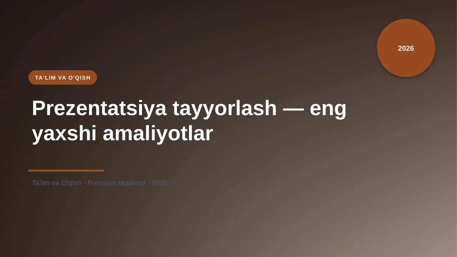 Prezentatsiya tayyorlash — eng yaxshi amaliyotlar