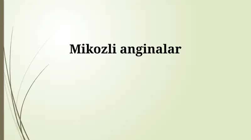 Mikozli anginalar