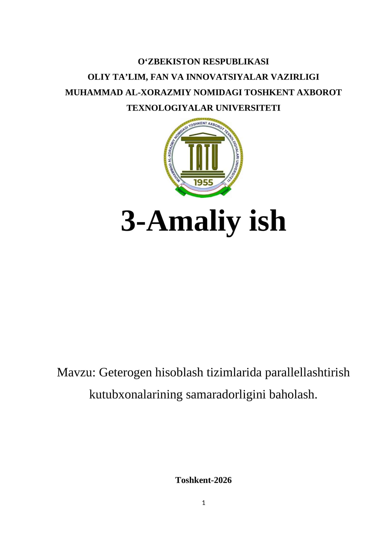 Geterogen hisoblash tizimlarida parallellashtirish kutubxonalarining samaradorligini baholash