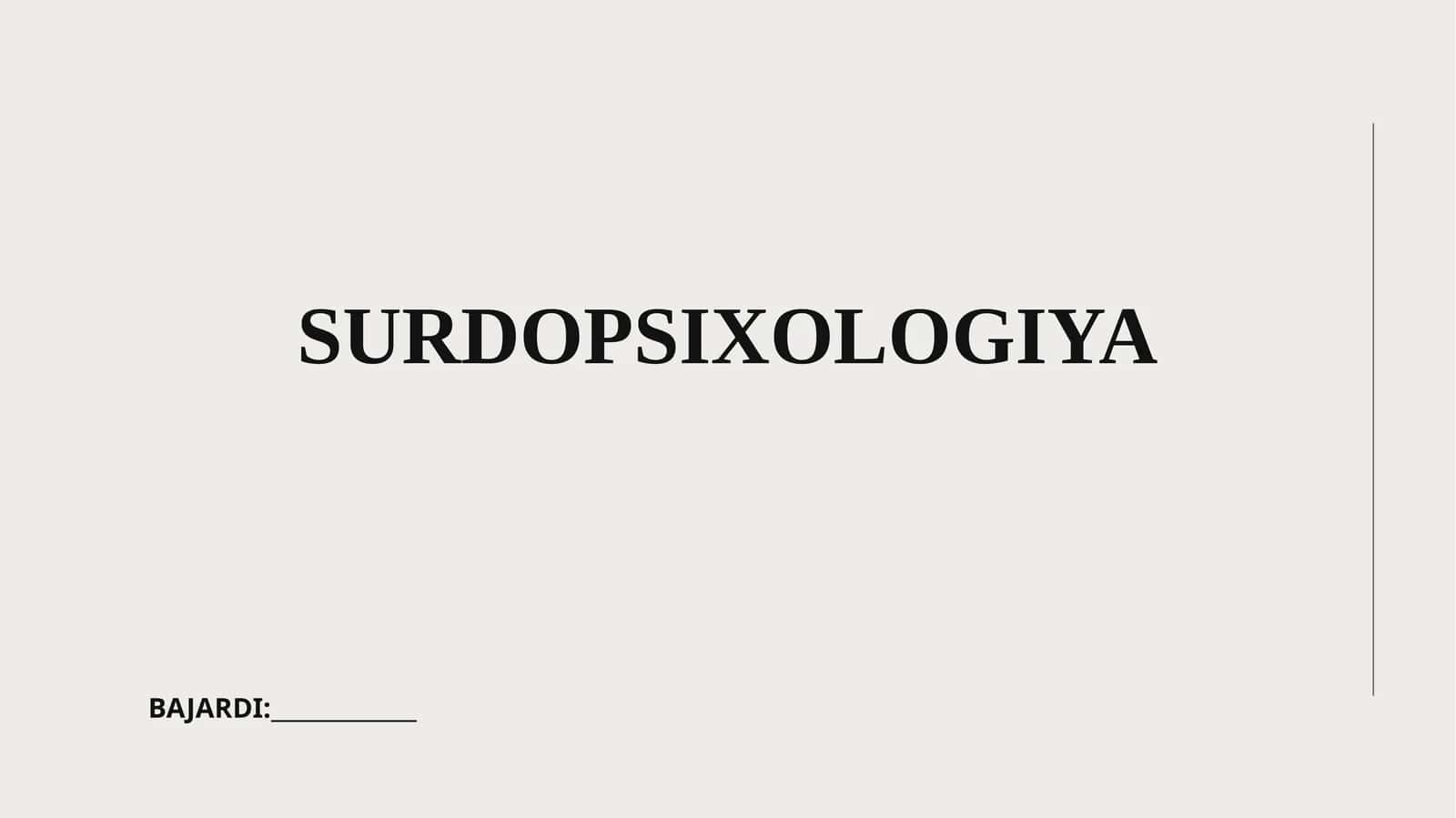 SURDOPSIXOLOGIYA