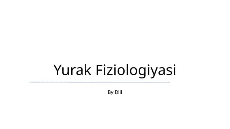 Yurak Fiziologiyasi