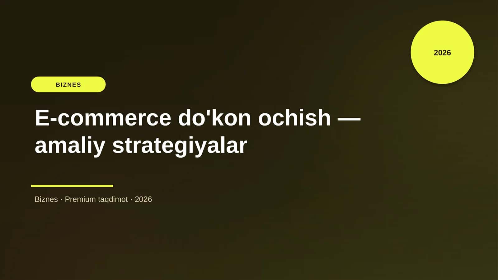 E-commerce do'kon ochish — amaliy strategiyalar