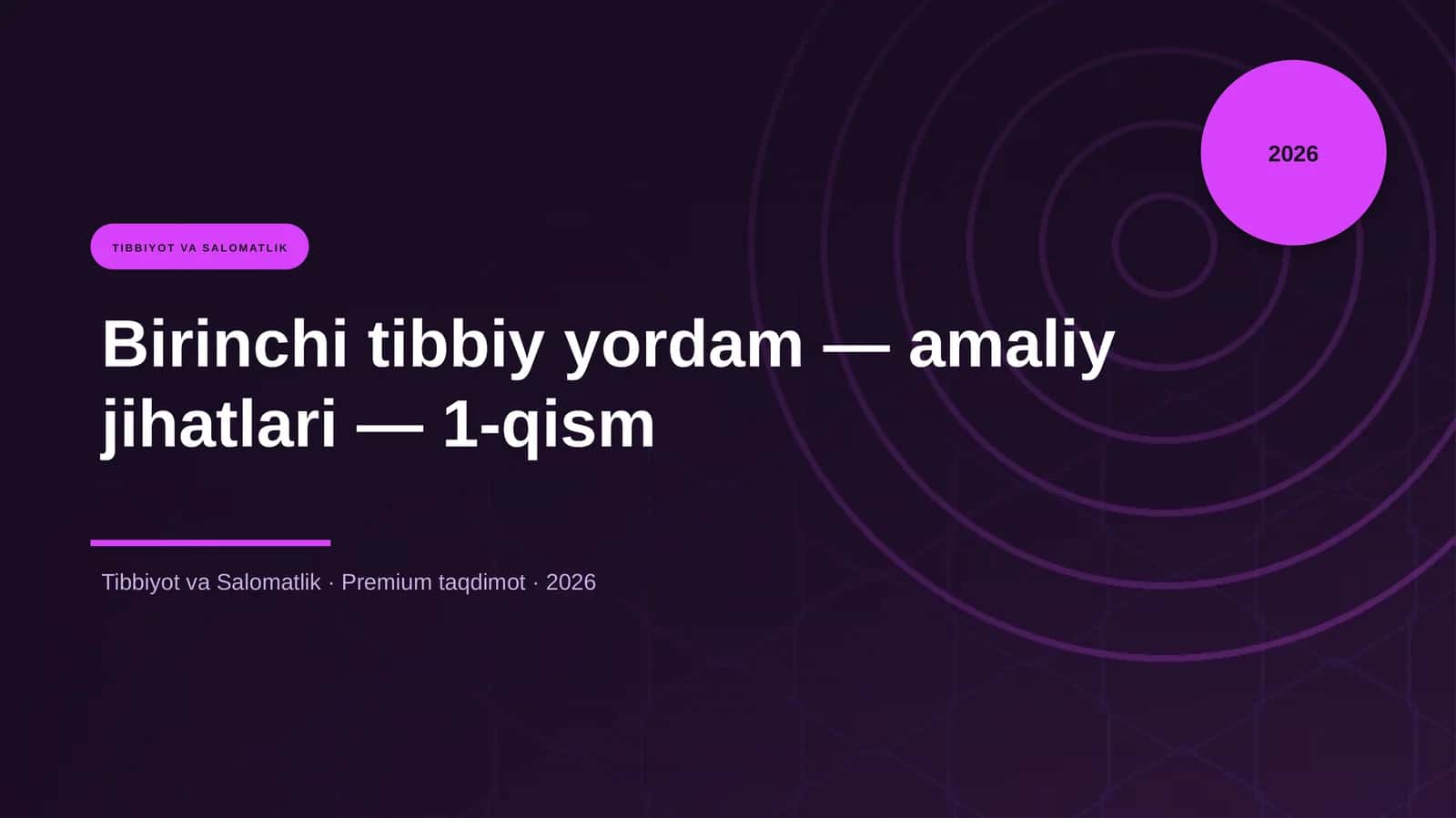 Birinchi tibbiy yordam — amaliy jihatlari — 1-qism