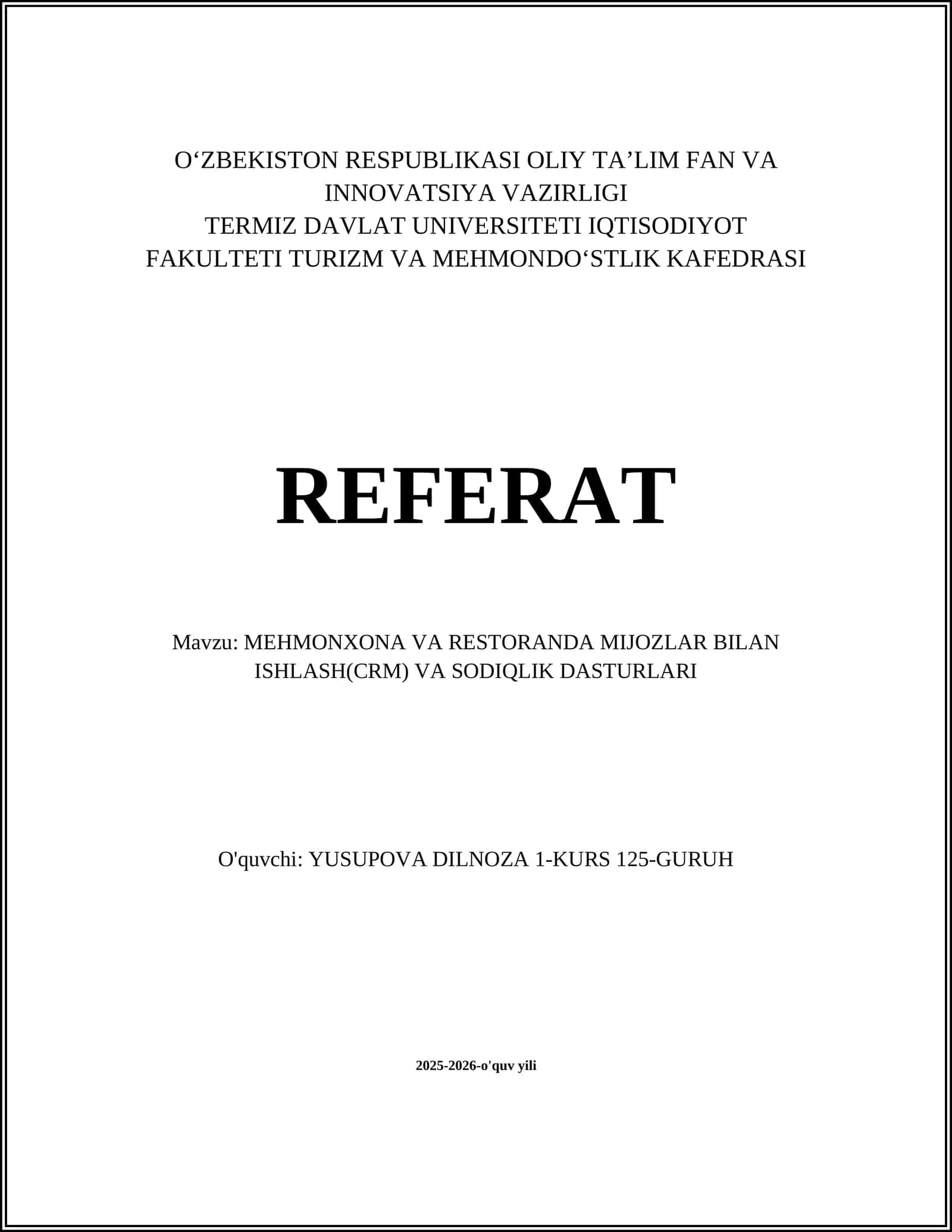 MEHMONXONA VA RESTORANDA MIJOZLAR BILAN ISHLASH(CRM) VA SODIQLIK DASTURLARI