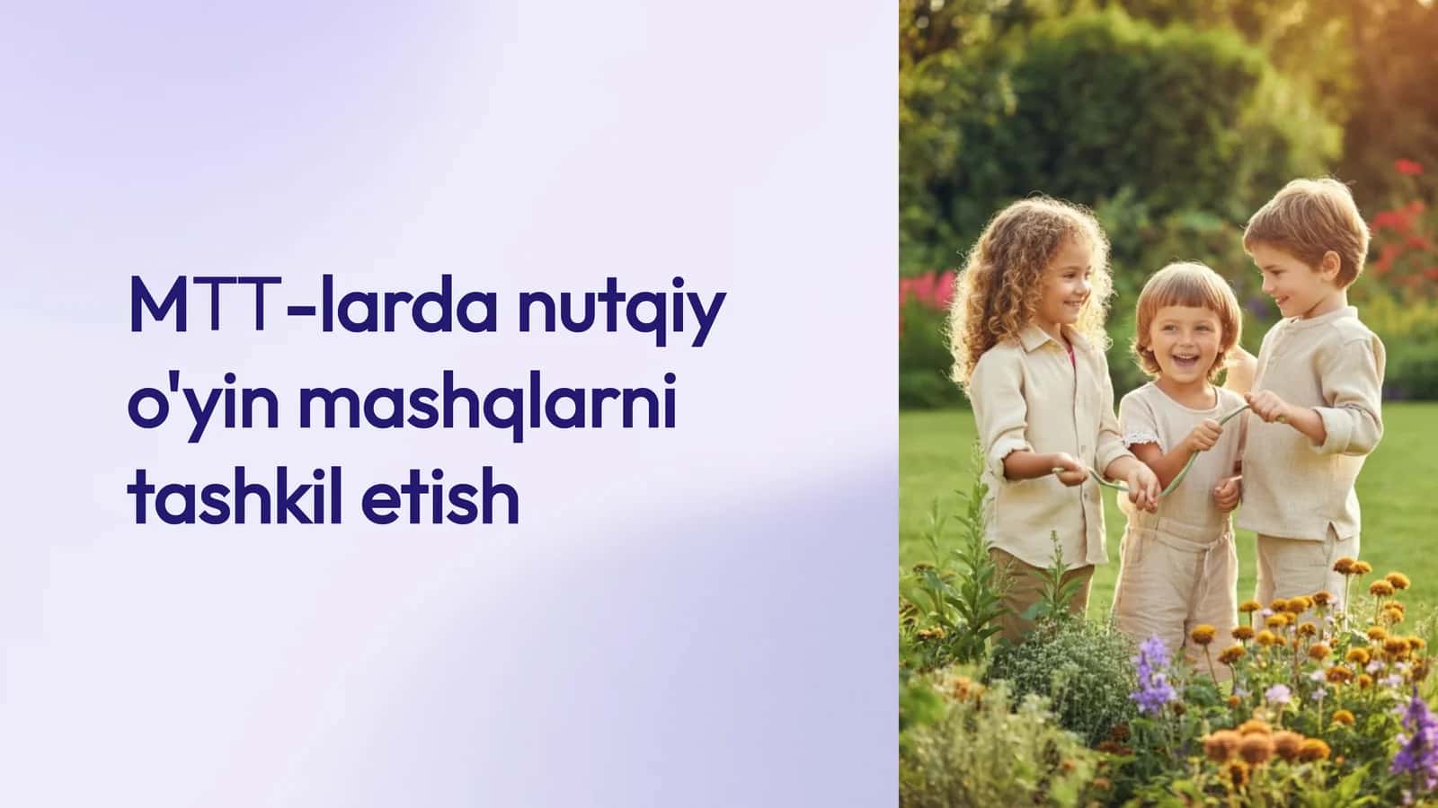 MTT-larda nutqiy o'yin mashqlarni tashkil etish