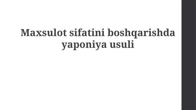 Maxsulotsifatiniboshqarishdayaponiyausuli