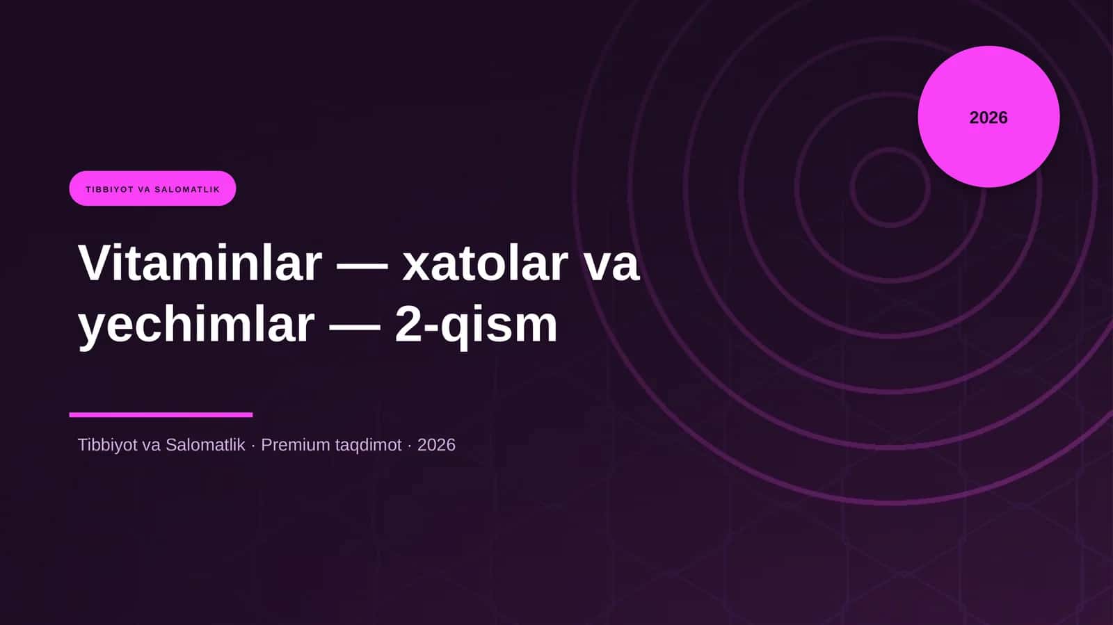 Vitaminlar — xatolar va yechimlar — 2-qism