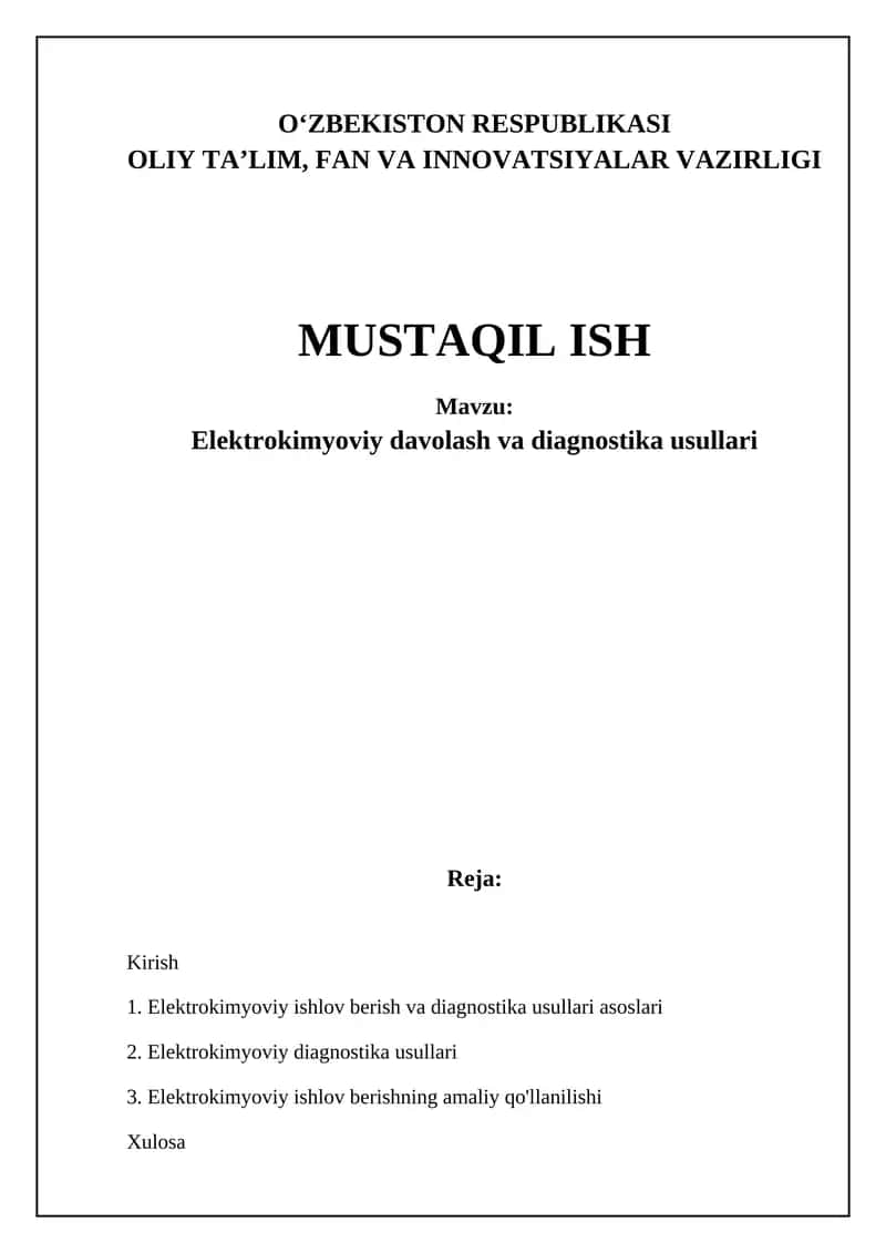 Elektrokimyoviy ishlov berish va diagnostika usullari