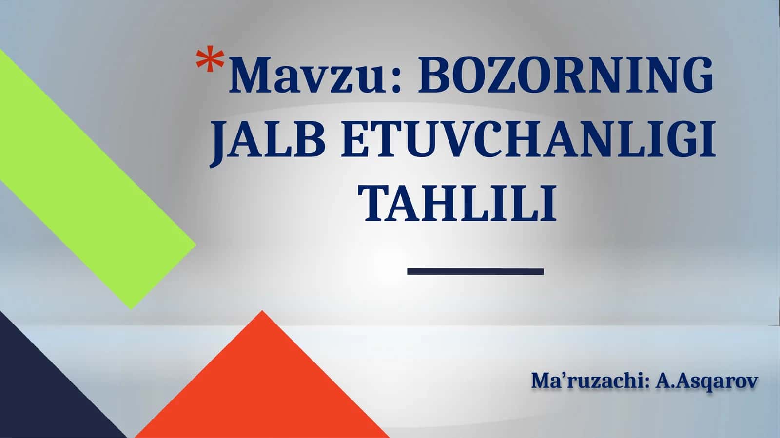 BOZORNING JALB ETUVCHANLIGI TAHLILI