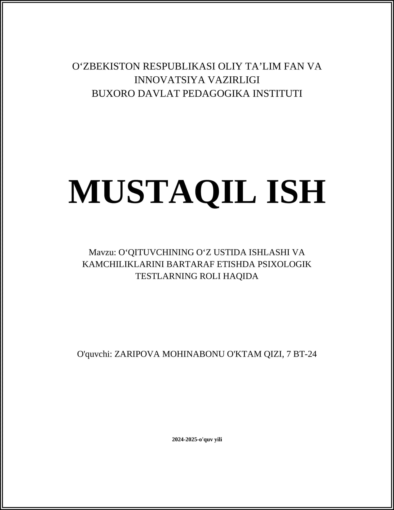 O‘QITUVCHINING O‘Z USTIDA ISHLASHI VA KAMCHILIKLARINI BARTARAF ETISHDA PSIXOLOGIK TESTLARNING ROLI HAQIDA