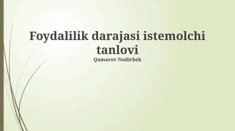 Iste'molchi tanlovi va foydalilik asoslari