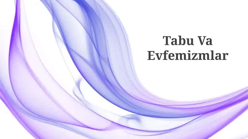 Tabu Va Evfemizmlar