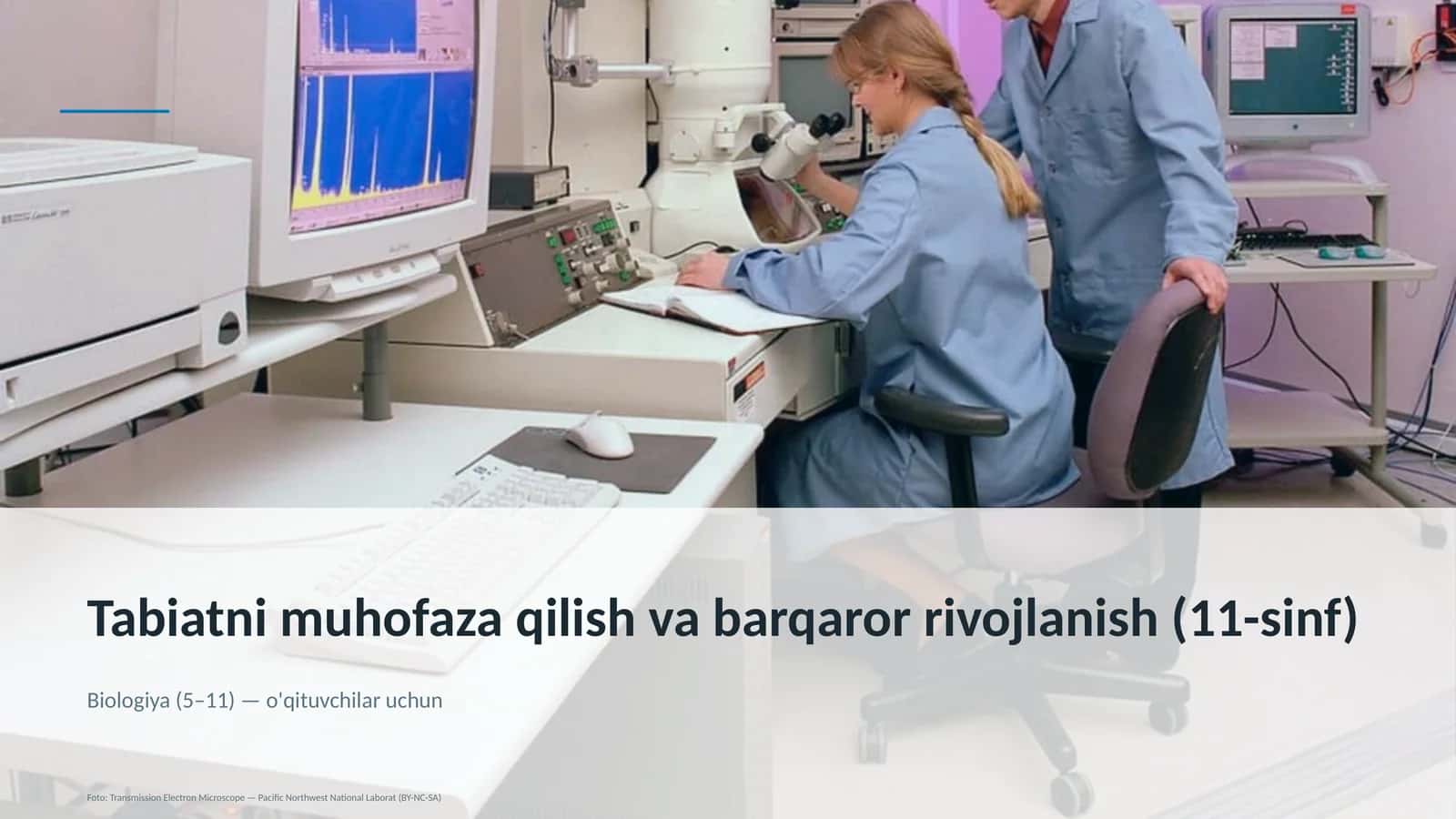 Tabiatni muhofaza qilish va barqaror rivojlanish (11-sinf)