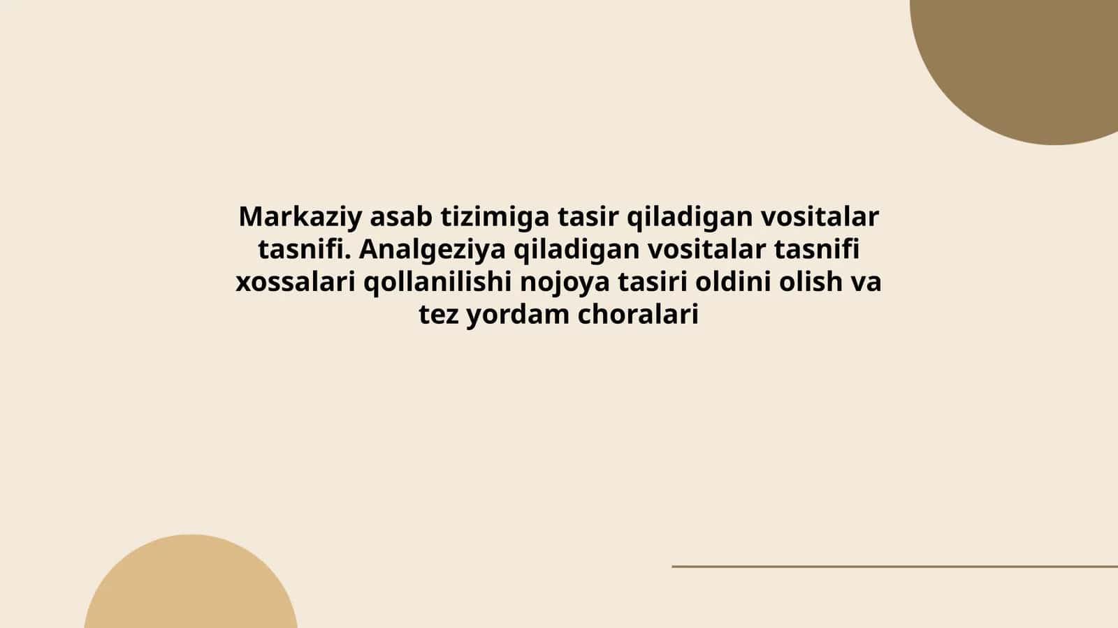 Markaziy asab tizimiga tasir qiladigan vositalar tasnifi