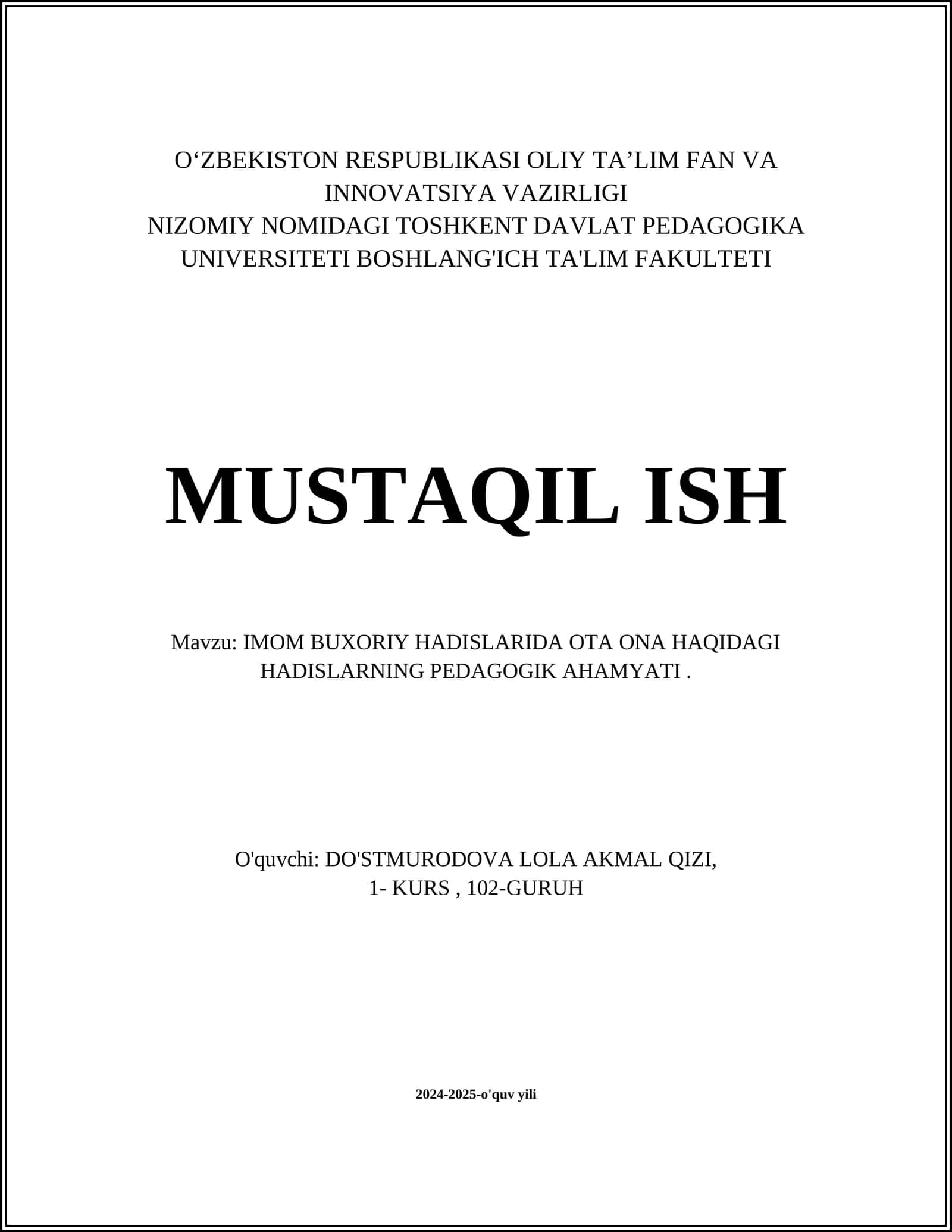 IMOM BUXORIY HADISLARIDA OTA ONA HAQIDAGI HADISLARNING PEDAGOGIK AHAMYATI