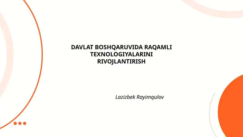 Davlat Boshqaruvda Raqamli Texnologiyalarini Rivojlantirish