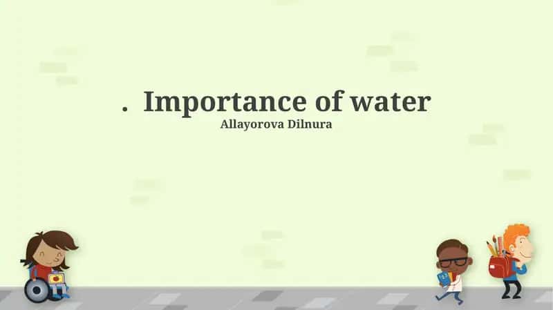 Importance of water