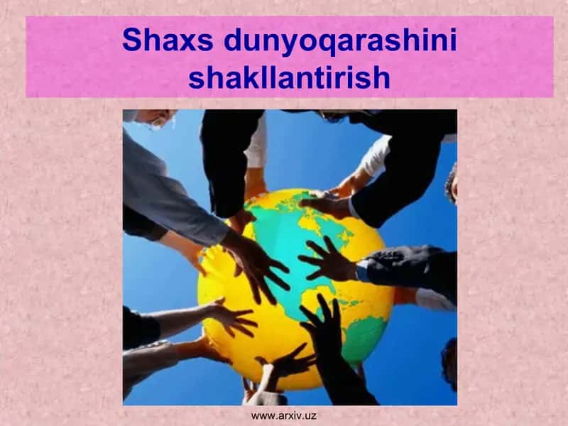 Dunyoqarashini shakllantirish
