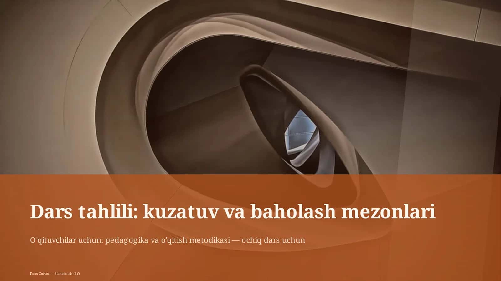 Dars tahlili: kuzatuv va baholash mezonlari