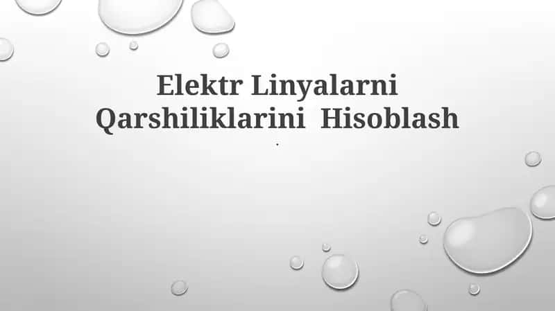 Elektr Linyalar Qarshiliklarini Hisoblash
