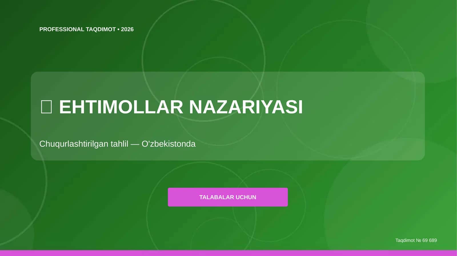 Ehtimollar nazariyasi: chuqurlashtirilgan tahlil (O'zbekistonda) [talabalar uchun]