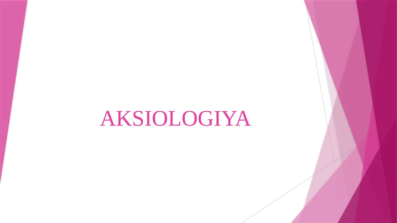 AKSIOLOGIYA