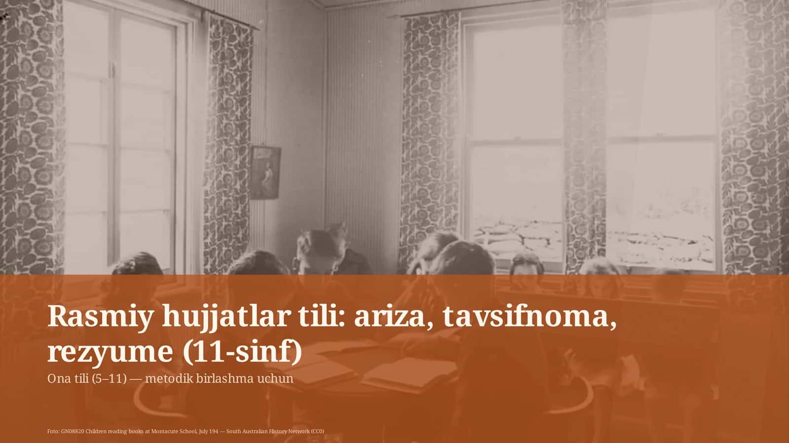 Ona tili (5–11) — metodik birlashma uchun
