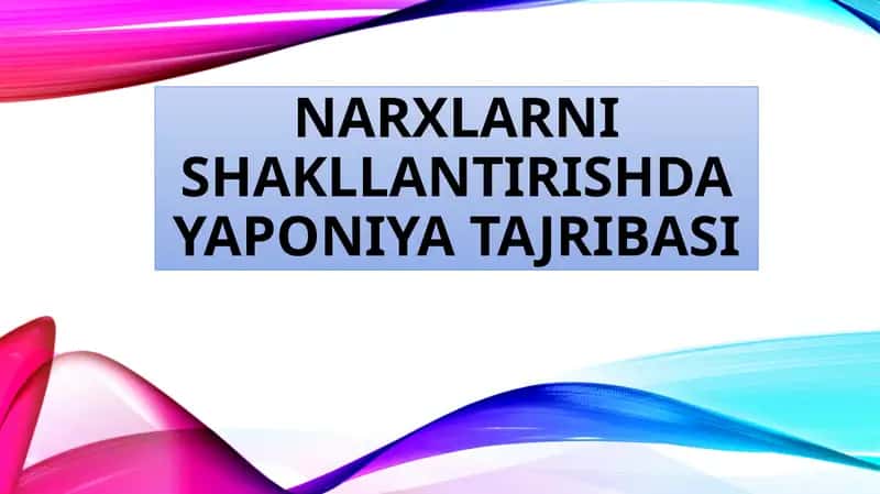 Narxlarni shakllantirishda Yaponiya ta'jribasi 1