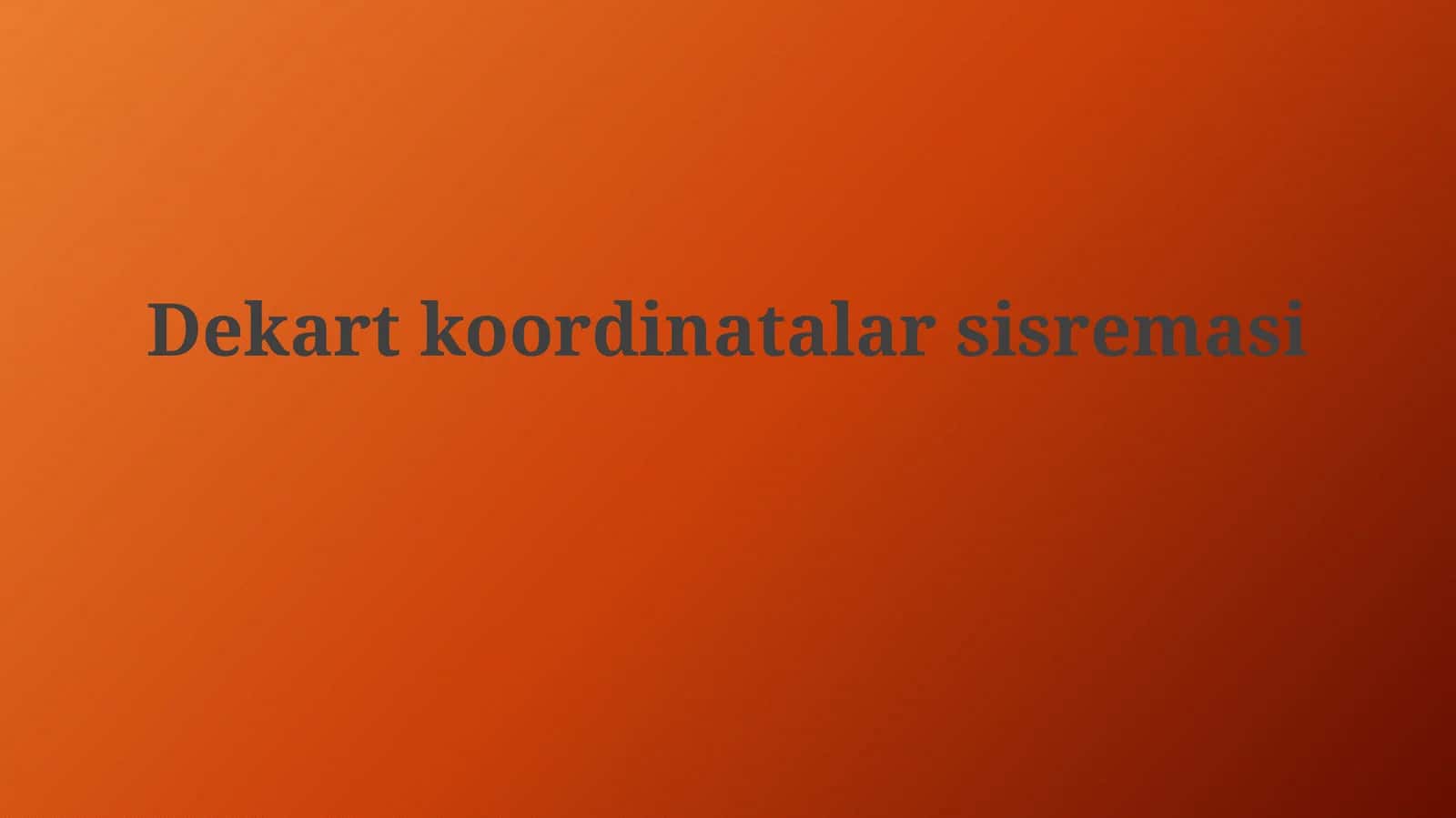 Dekartkoordinatalarsisremasi