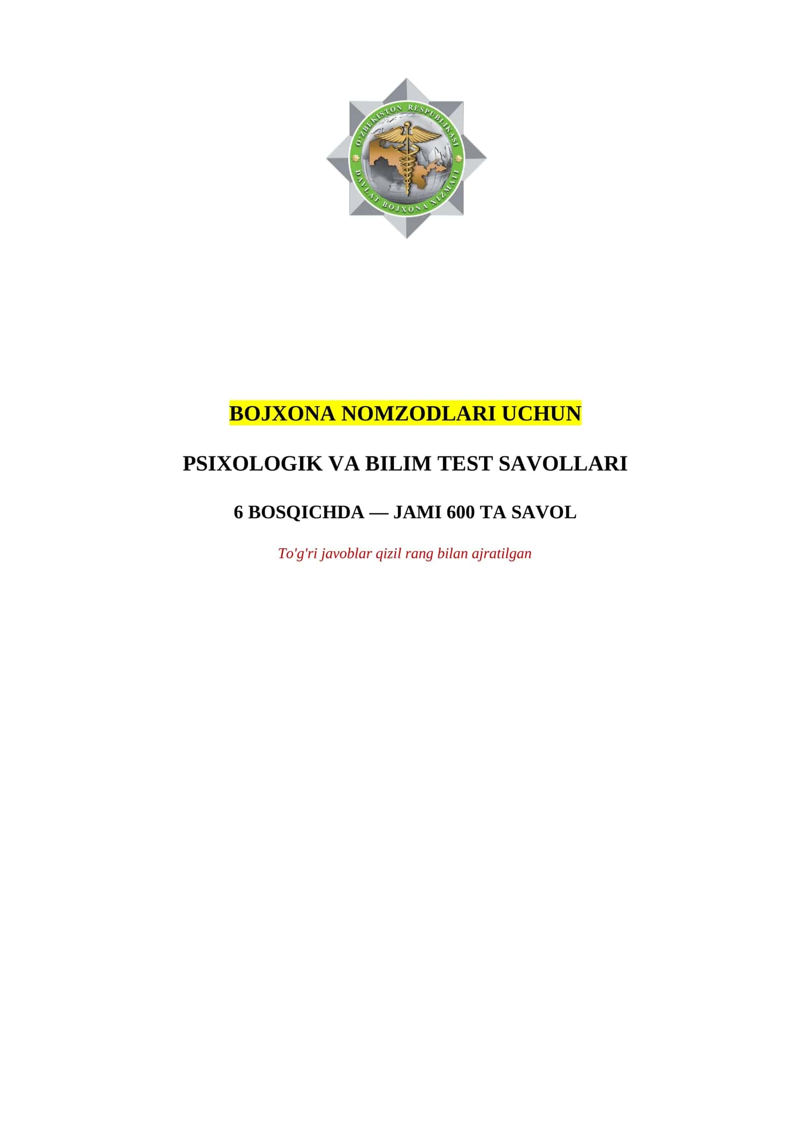 BOJXONAGA ISHGA KIRISH UCHUN PSIXOLOGIK TEST SAVOL VA JAVOBLARI 6 BOSQICHDA