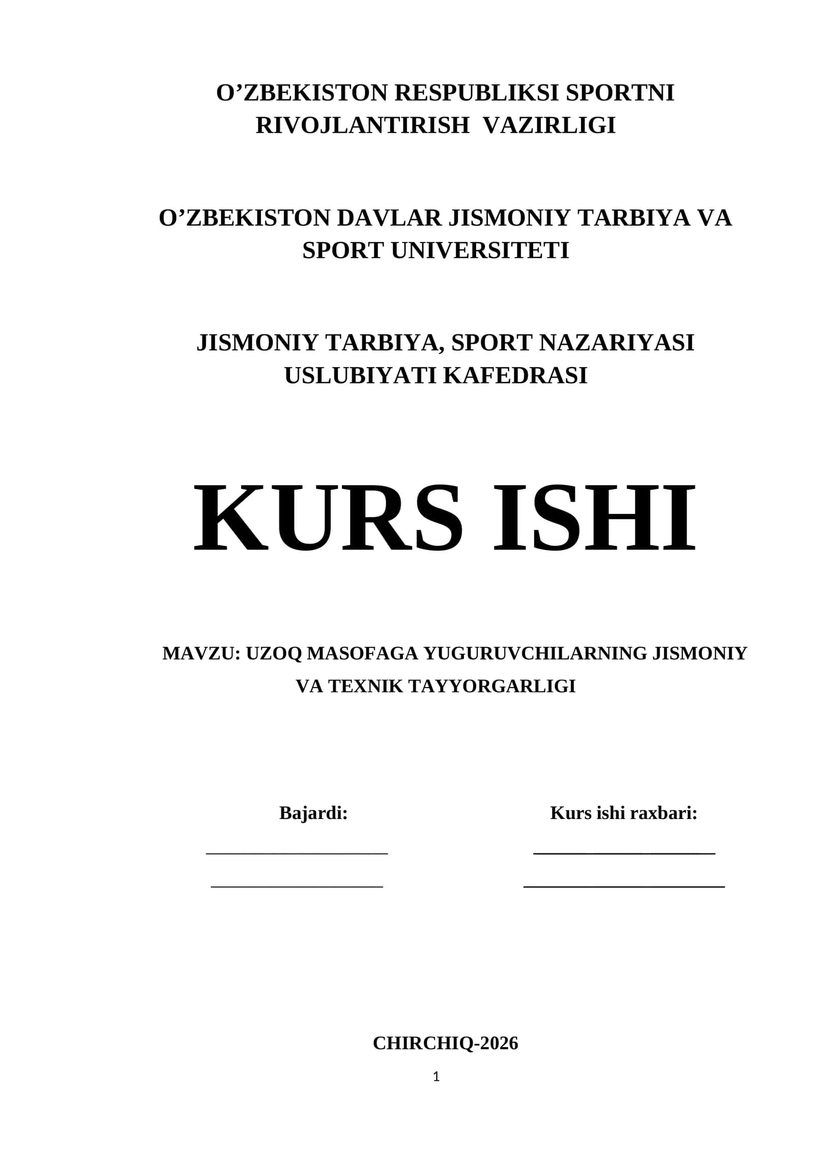 UZOQ MASOFAGA YUGURUVCHILARNING JISMONIY VA TEXNIK TAYYORGARLIGI