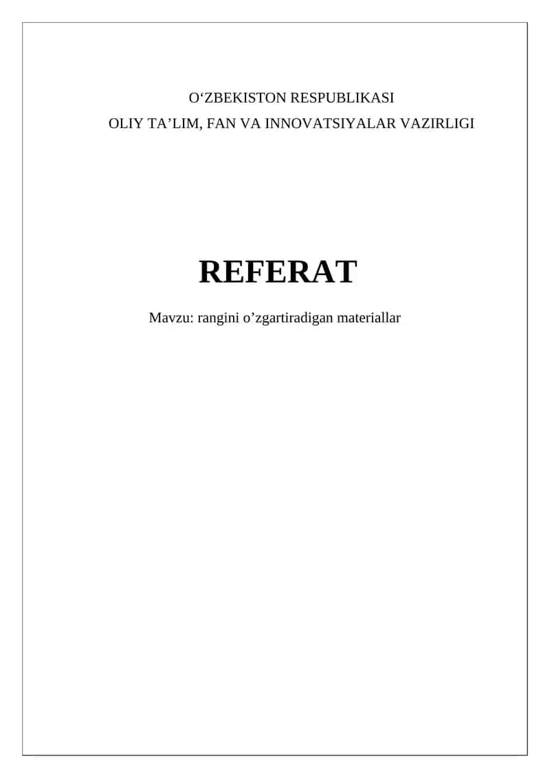 Rangini o’zgartiradigan materiallar